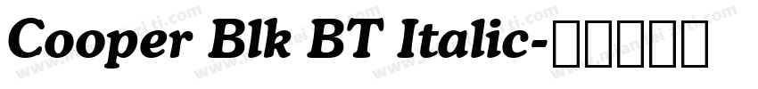 Cooper Blk BT Italic字体转换
